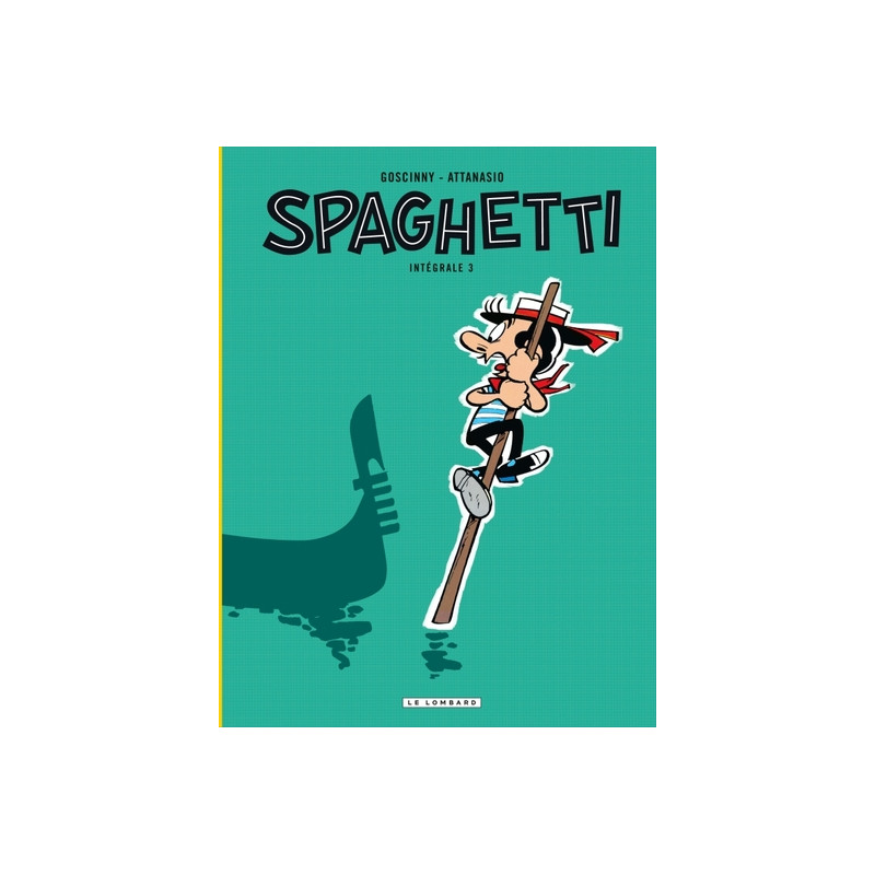 Spaghetti Intégrale  - tome 3 - Spaghetti Intégrale