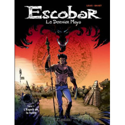 Escobar Le dernier Maya -...