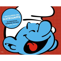 L'ENCYCLOPEDIE DES SCHTROUMPFS