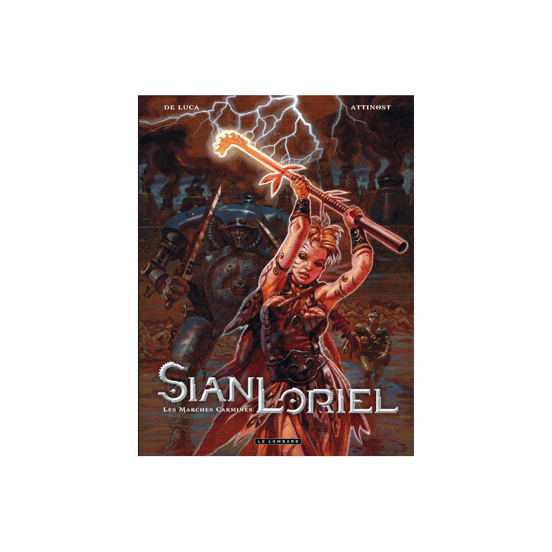 Sian Loriel - Tome 1 - Les Marches carmines