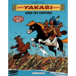 YAKARI CHEZ LES CASTORS T3...