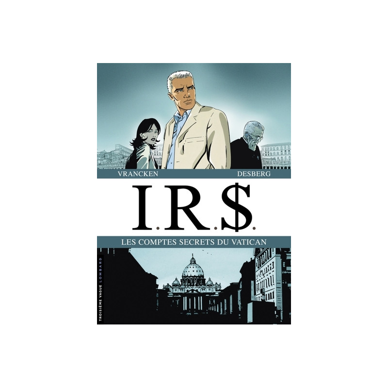 LES COMPTES SECRETS DU VATICAN ( LIAISONS ROMAINES T10 + LA LOGES DES ASSASSINS T10)