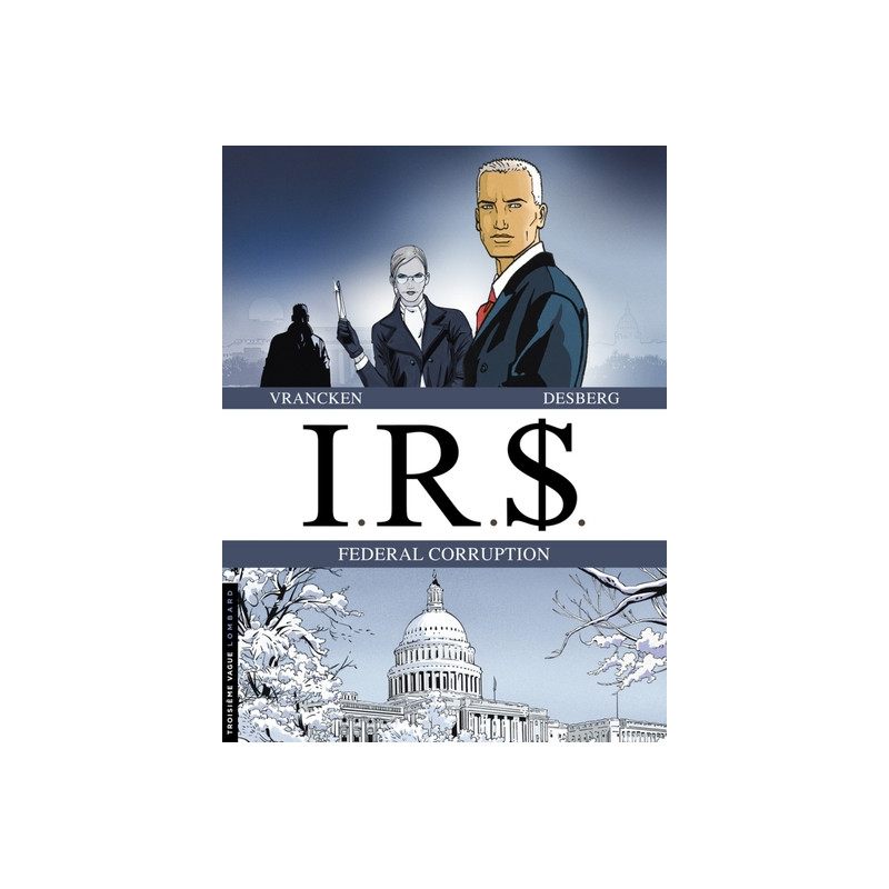 FEDERAL CORRUPTION (SICILAI INC T5 + LA CORRUPTEUR T6)
