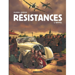 Résistances - Tome 1 - L'Appel