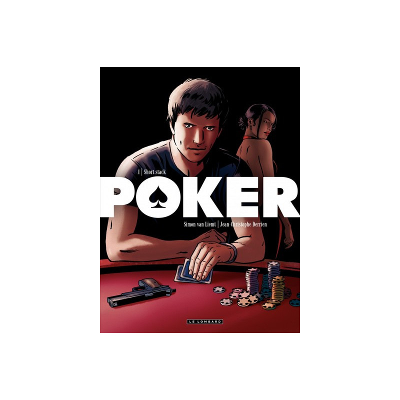 Poker - Tome 1 - Short Stack