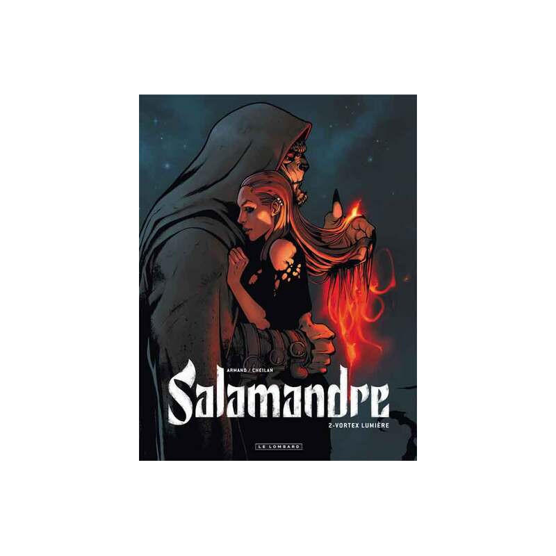 Salamandre - Tome 2 - Vortex lumière