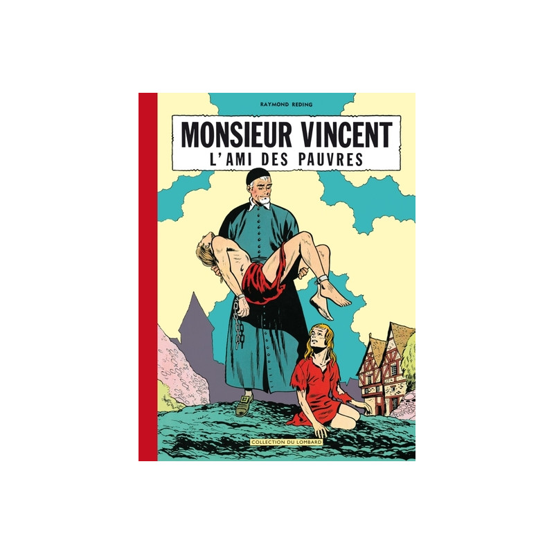MONSIEUR VINCENT L'AMIS DES PAUVRES