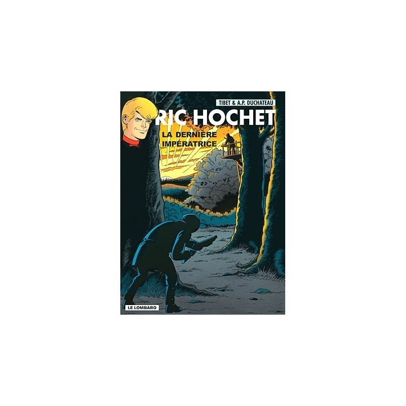 Ric Hochet - tome 71 - Dernière impératrice (La)