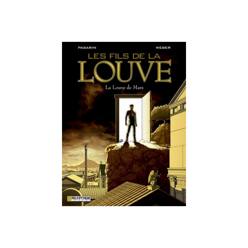 Les Fils de la Louve  - tome 1 - Louve de Mars (La)