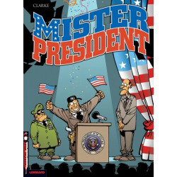 Mister President - Tome 1 -...