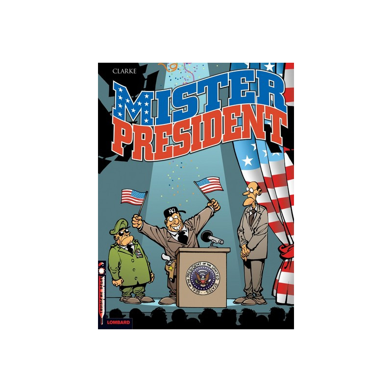 Mister President - Tome 1 - Mister President T1