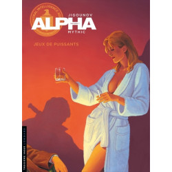 Alpha - Tome 8 - Jeux de...