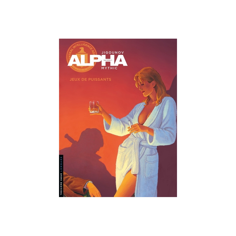 Alpha - Tome 8 - Jeux de puissants