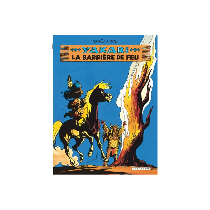 LA BARRIERE DE FEU