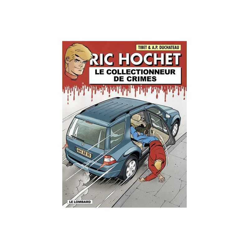Ric Hochet - tome 68 - Collectionneur de crimes (Le)