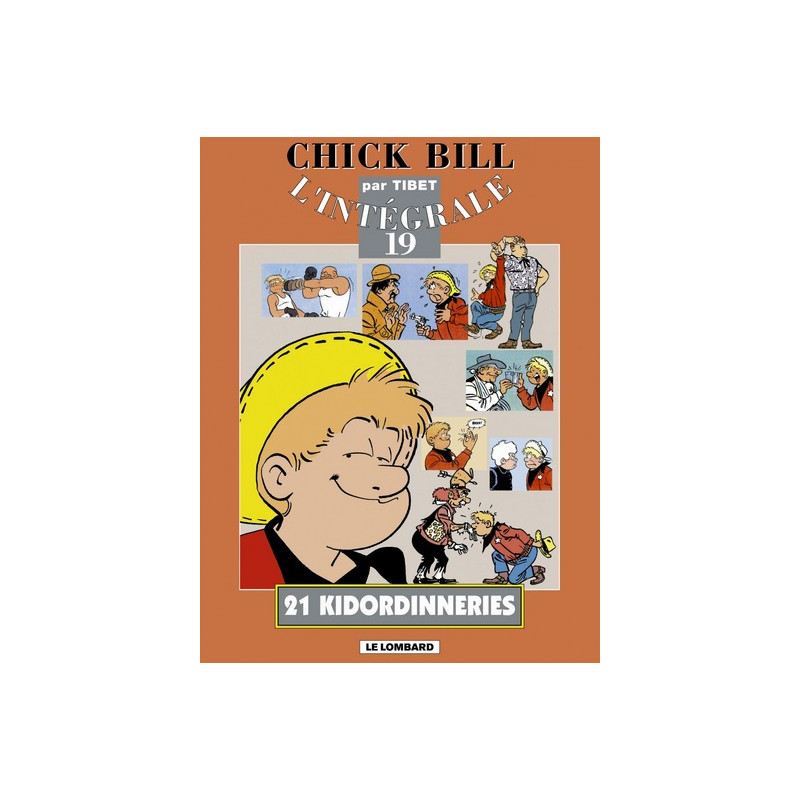 Intégrale Chick Bill - Tome 19 - Intégrale Chick Bill T19 - 21