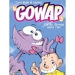 Y A DU GOWAP DANS L'AIR