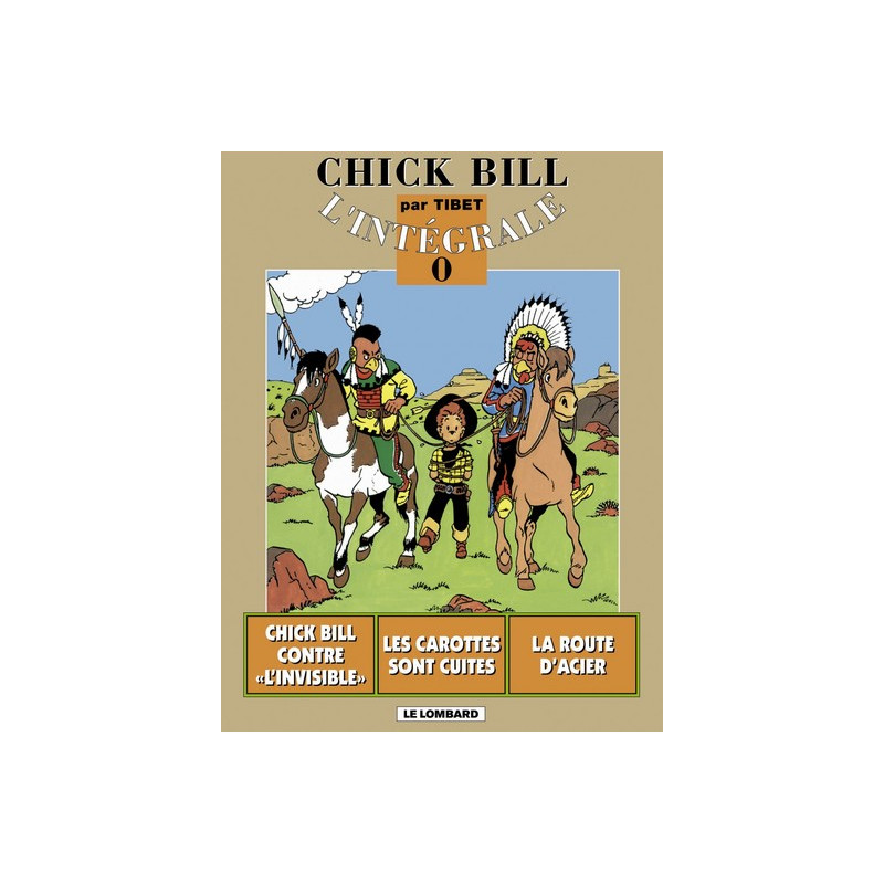 Intégrale Chick Bill - Tome 0 - Intégrale Chick Bill T0