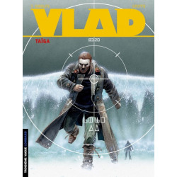 Vlad - Tome 5 - Taïga