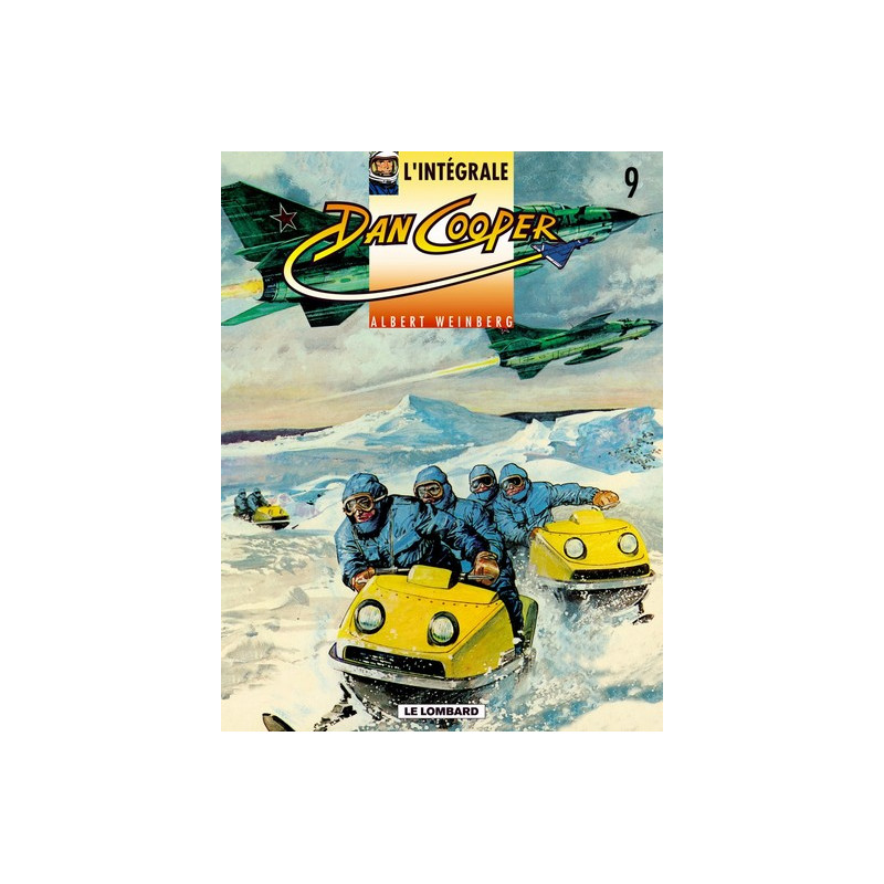 Intégrale Dan Cooper - Tome 9 - Intégrale Dan Cooper 9