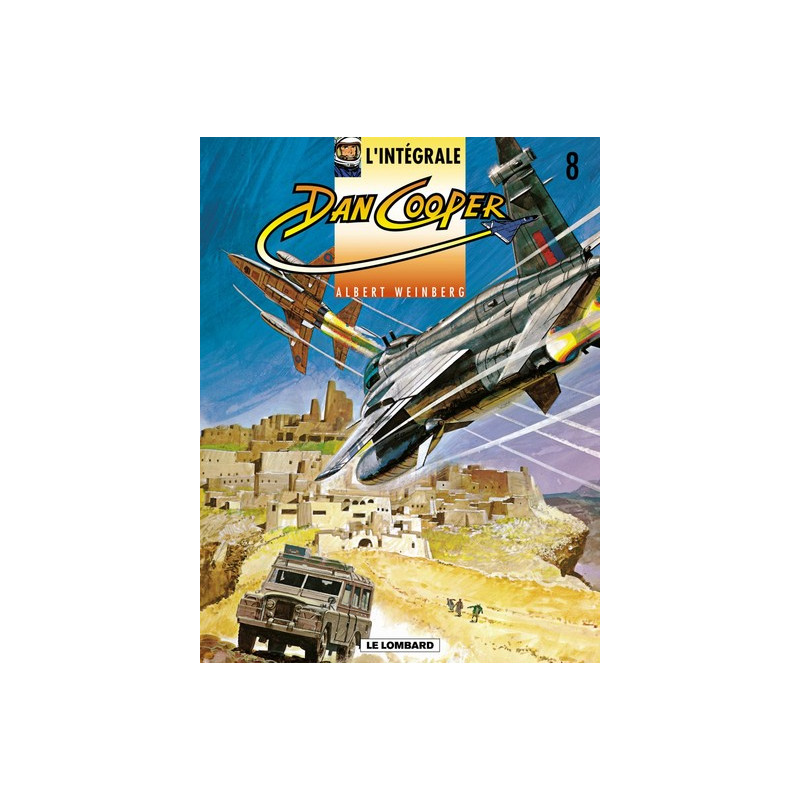 Intégrale Dan Cooper - Tome 8 - Intégrale Dan Cooper 8