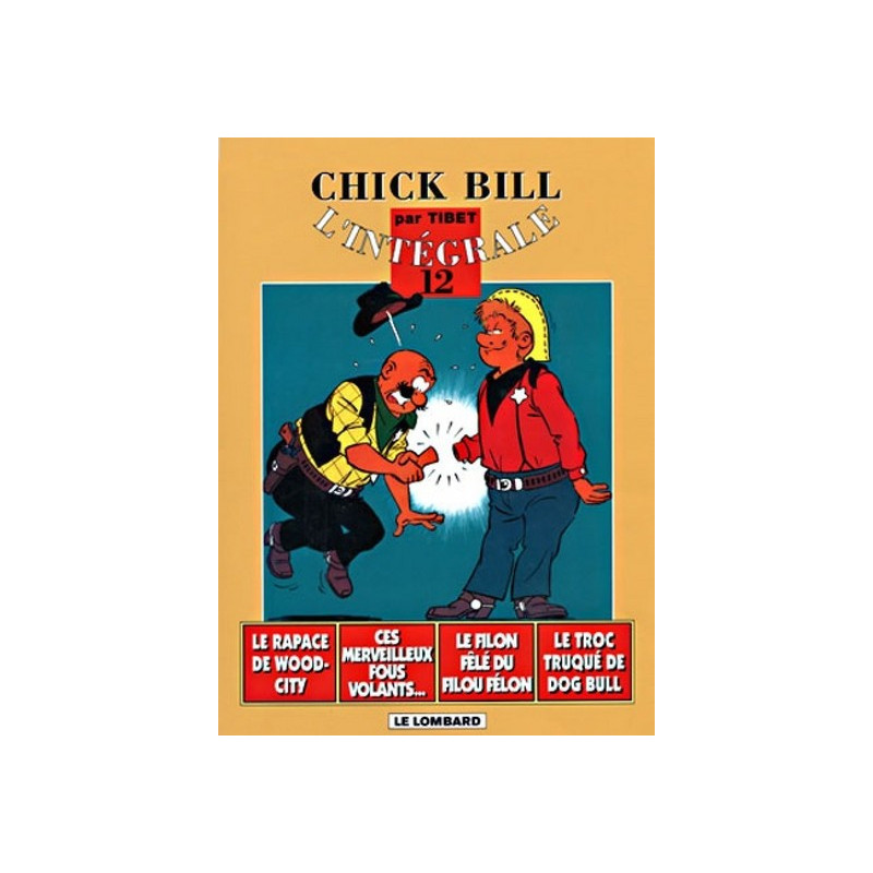 Intégrale Chick Bill - Tome 12 - Intégrale Chick Bill T12