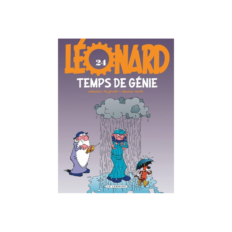 Léonard - Tome 24 - Temps de génie