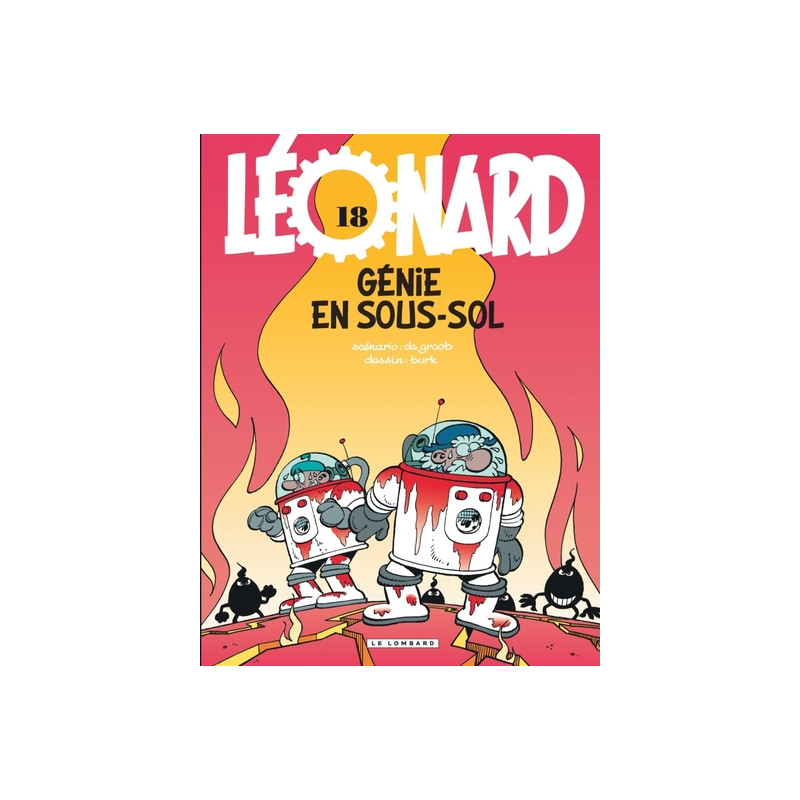 Léonard - Tome 18 - Génie en sous-sol