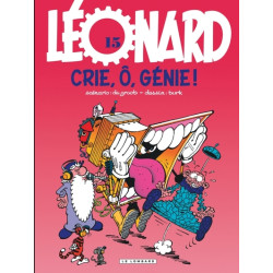 Léonard - Tome 15 - Crie,...