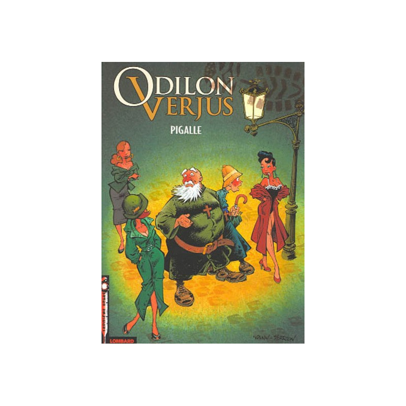 Les Exploits d'Odilon Verjus - Tome 2 - Pigalle