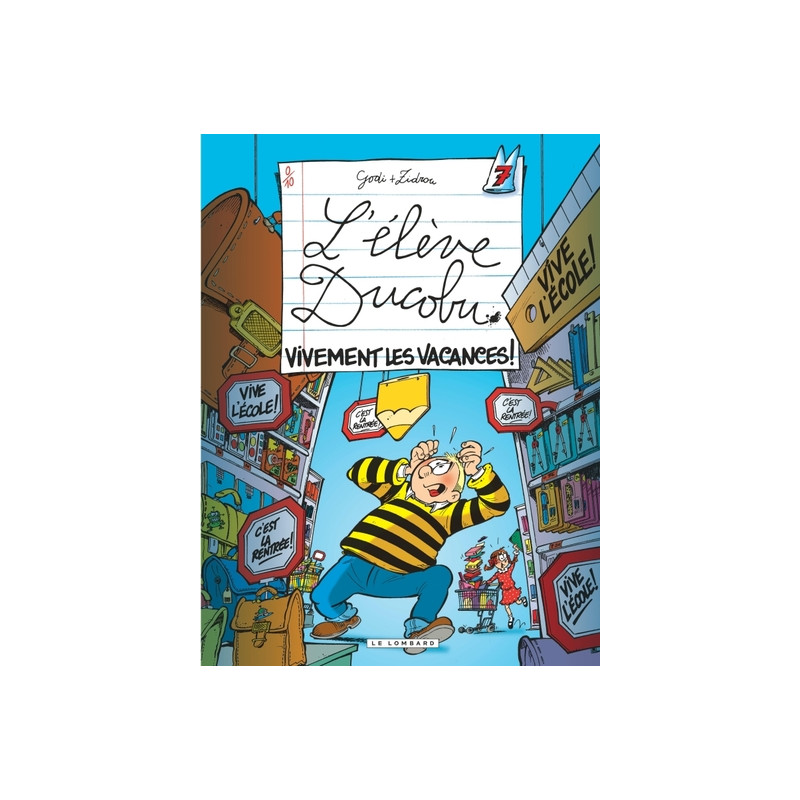 Ducobu  - Tome 7 - Vivement les vacances !