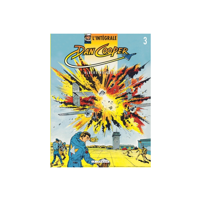 Intégrale Dan Cooper - Tome 3 - Intégrale Dan Cooper 3
