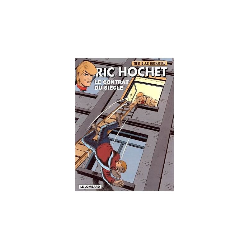 Ric Hochet - tome 64 - Contrat du siècle (Le)