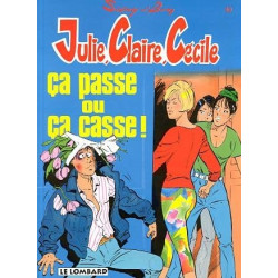 CA PASSE OU CA CASSE !