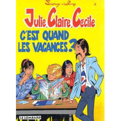 C'EST QUAND LES VACANCES ?