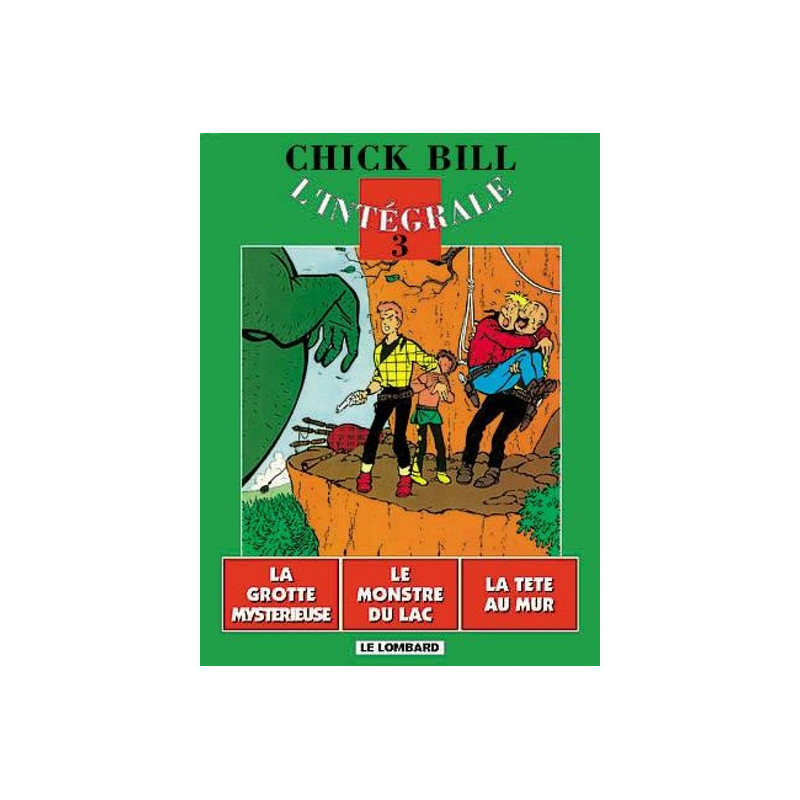 Intégrale Chick Bill - Tome 3 - Intégrale Chick Bill T3