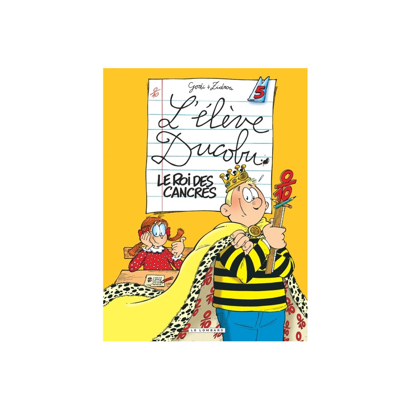 Ducobu - Tome 5 - Le Roi des Cancres