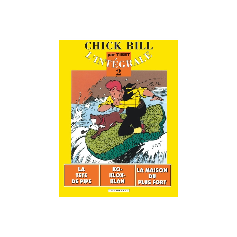 Intégrale Chick Bill - Tome 2 - Intégrale Chick Bill T2