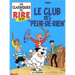 "LE CLUB DES ""PEUR-DE-RIEN"""
