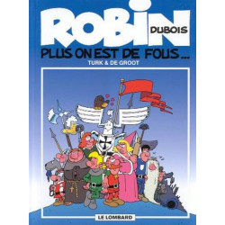 PLUS ON EST DE FOUS...