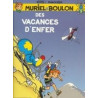 VACANCES D'ENFER (DES)