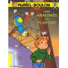 ARAIGNEE AU PLAFOND (UNE)