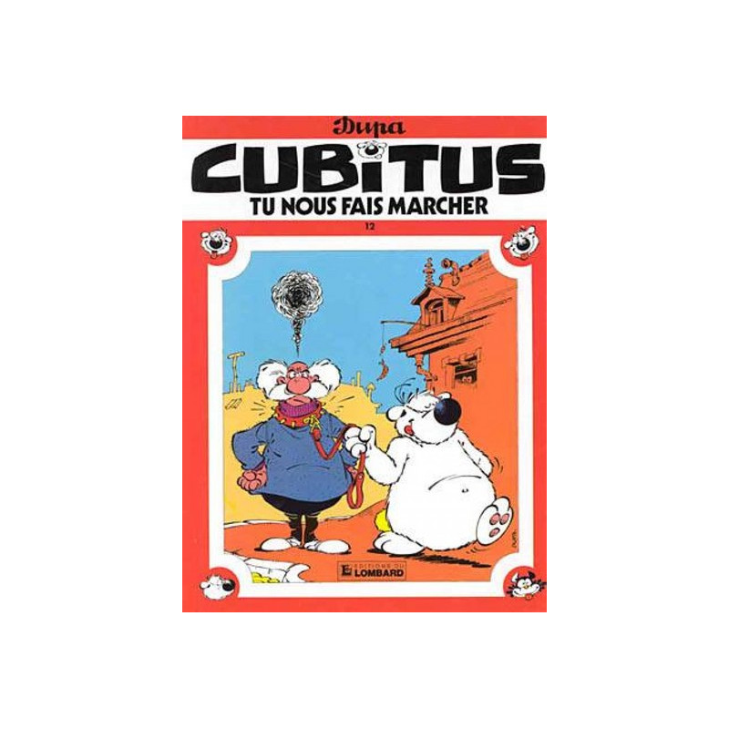 CUBITUS, TU NOUS FAIS MARCHER