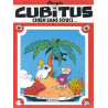 CUBITUS, CHIEN SANS SOUCI