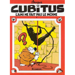 L'AMI NE FAIT PAS LE MOINE