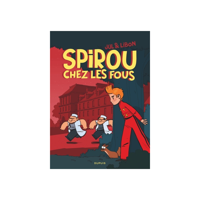 Spirou chez les fous