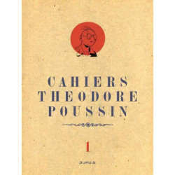 Théodore Poussin - Cahiers...