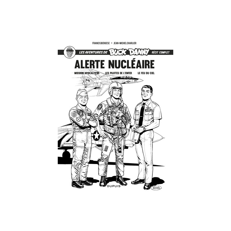 Buck Danny One Shot - Tome 0 - Alerte nucléaire (noir/blanc)
