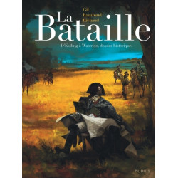 La Bataille - L'intégrale -...