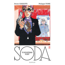 Soda - Tome 3 - Tu ne...